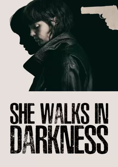 She Walks in Darkness 2025